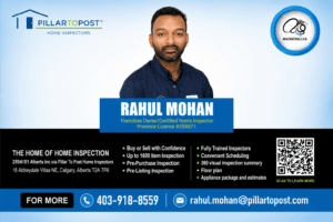 PILLARTOPOST Home Inspector – Rahul Mohan – Calgary
